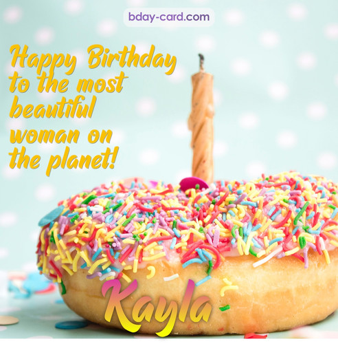Bday pictures for most beautiful woman on the planet Kayla