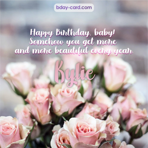 Happy Birthday pics for my baby Kylie