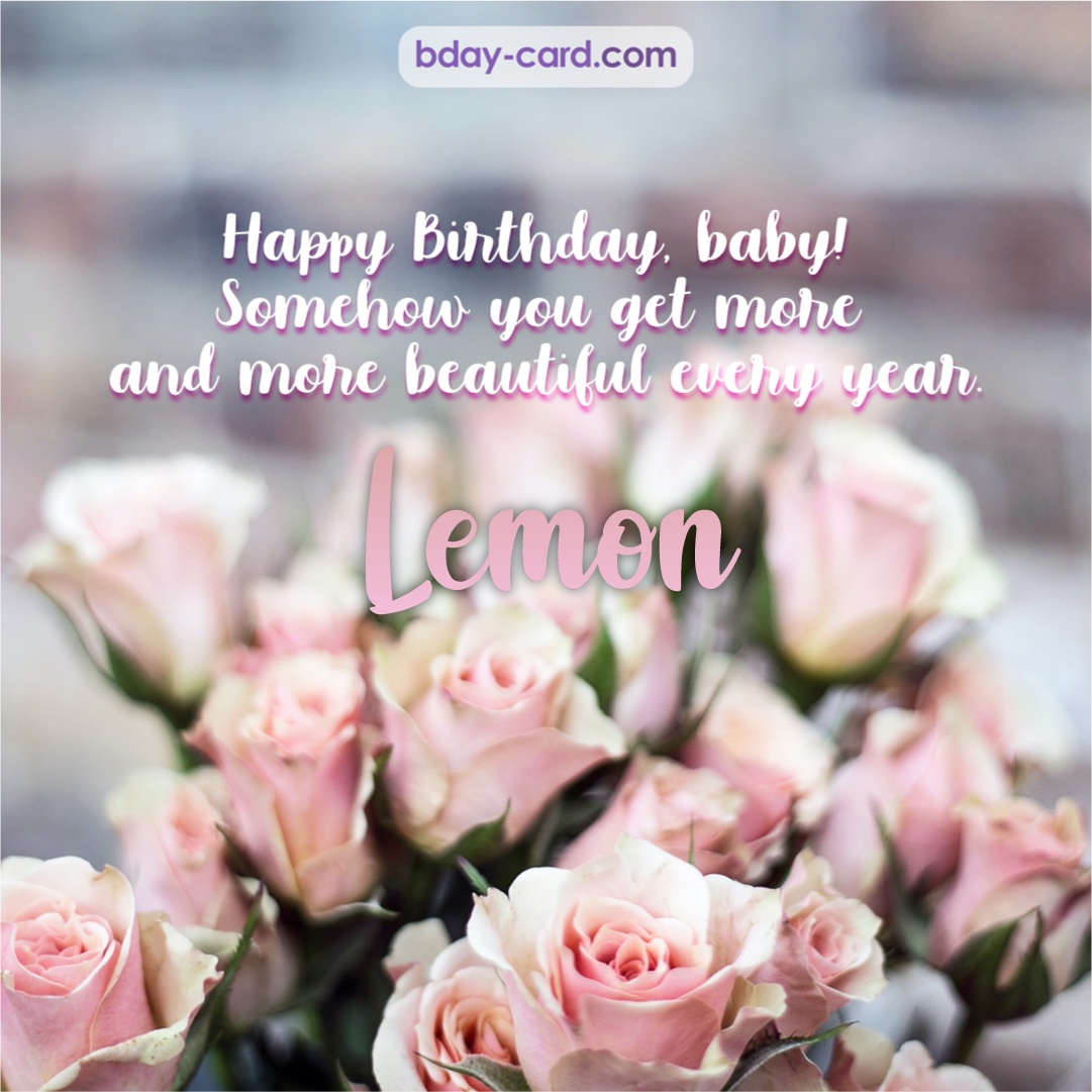 Happy Birthday pics for my baby Lemon