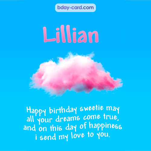 Happiest birthday pictures for Lillian - dreams come true