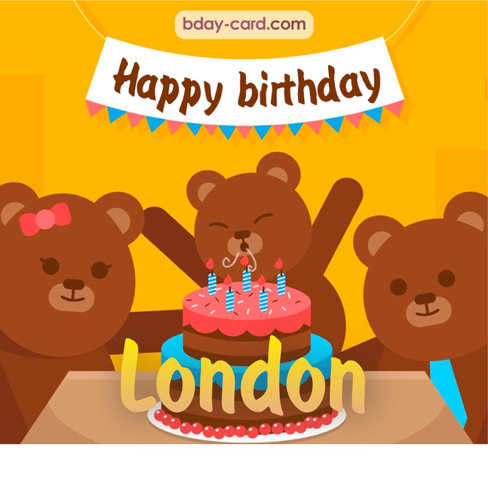 Bday images for London with bears