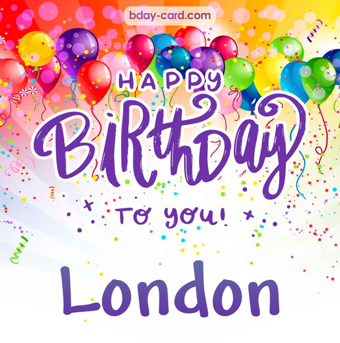Beautiful Happy Birthday images for London