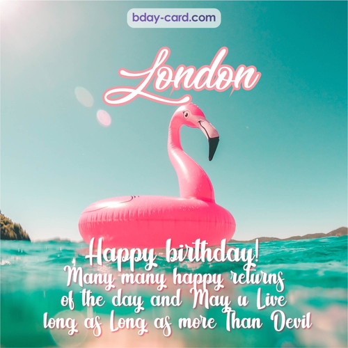 Happy Birthday pic for London with flamingo
