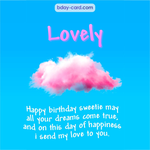 Happiest birthday pictures for Lovely - dreams come true