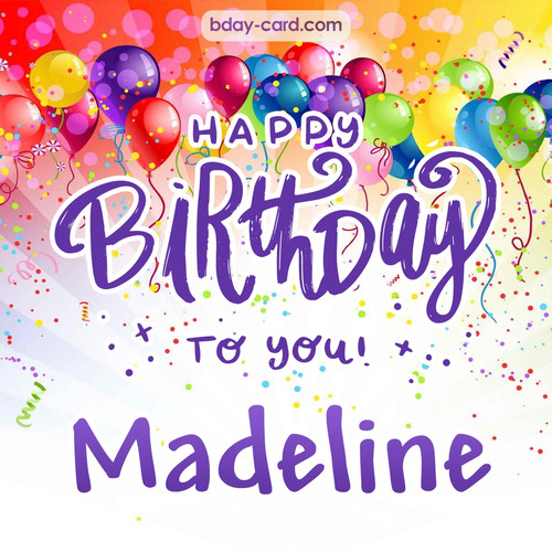Beautiful Happy Birthday images for Madeline