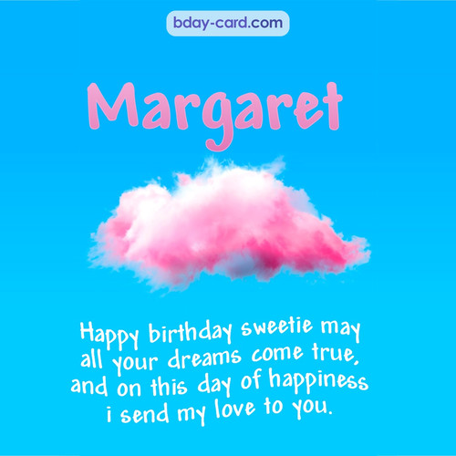 Happiest birthday pictures for Margaret - dreams come true