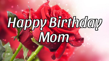Happy birthday mom youtube