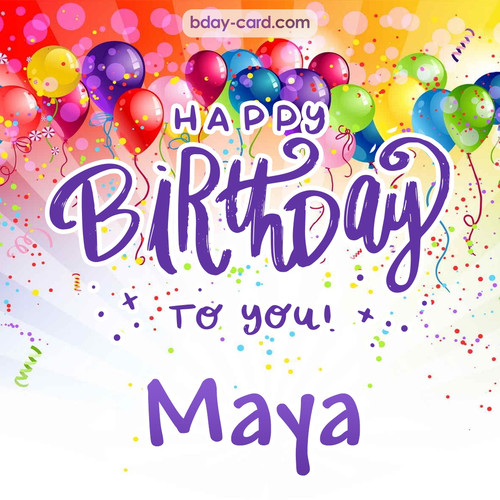 Beautiful Happy Birthday images for Maya