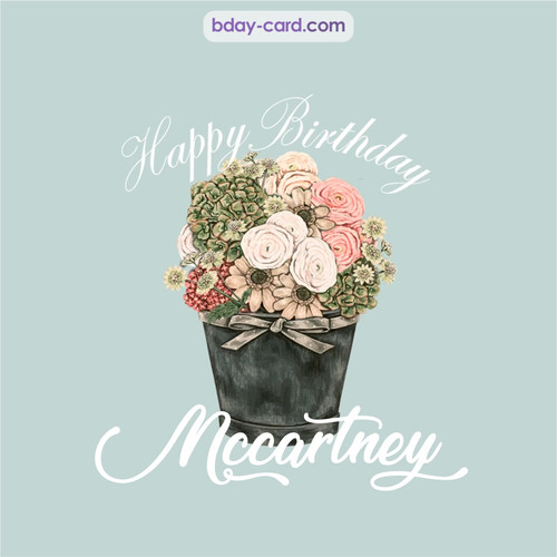 Birthday pics for Mccartney with Bucket of flowers