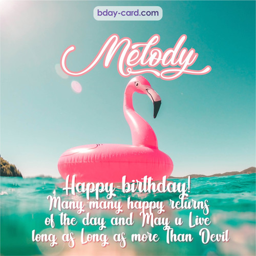 Happy Birthday pic for Melody with flamingo