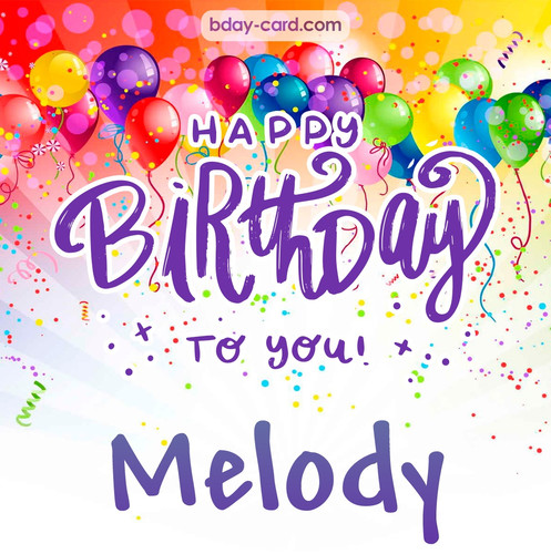 Beautiful Happy Birthday images for Melody