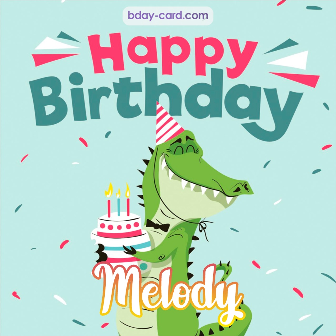 Happy Birthday images for Melody with crocodile
