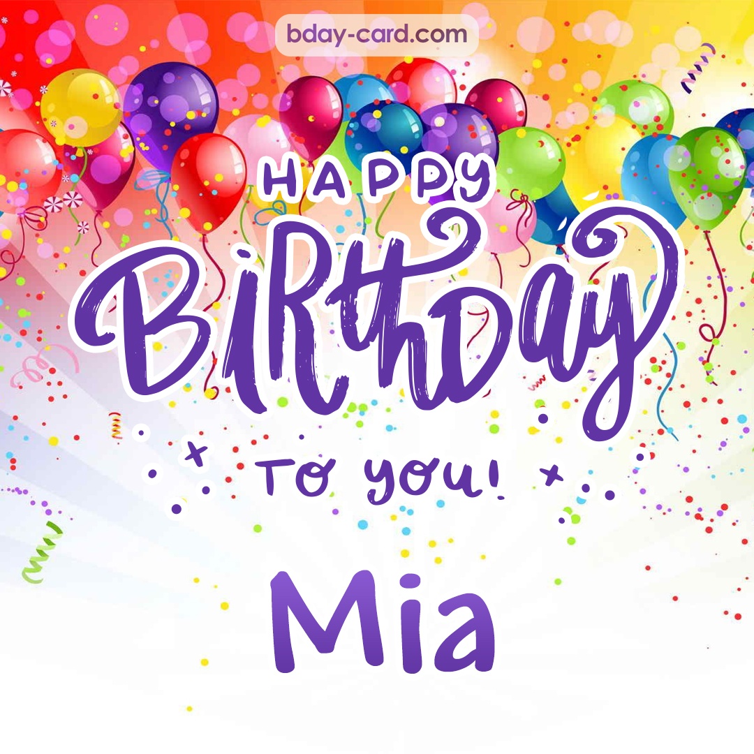 Beautiful Happy Birthday images for Mia