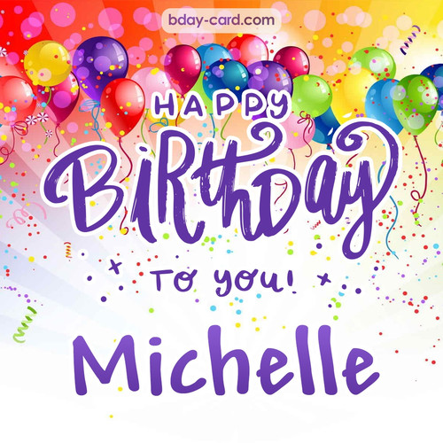 Beautiful Happy Birthday images for Michelle