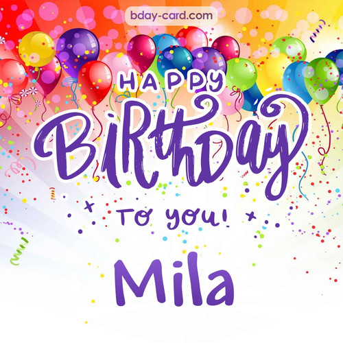 Birthday images for Mila 💐 — Free happy bday pictures and photos | BDay ...