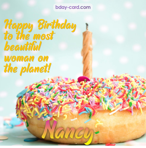 Bday pictures for most beautiful woman on the planet Nancy