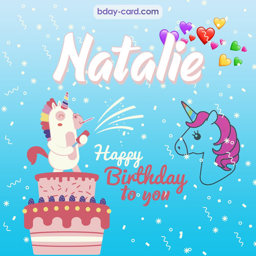 Happy Birthday pics for Natalie with Unicorn