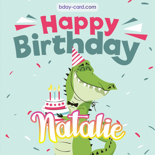 Happy Birthday images for Natalie with crocodile