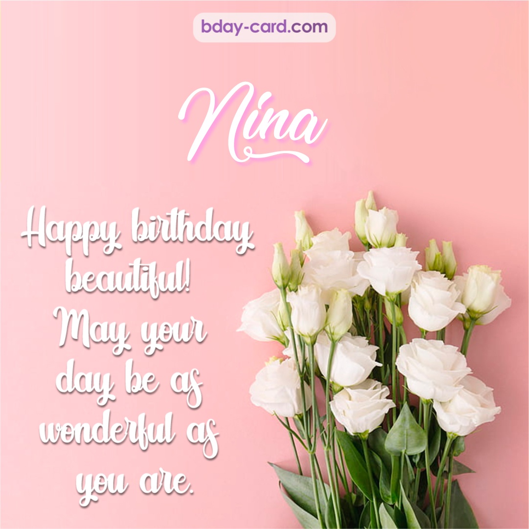 Beautiful Happy Birthday images for Nina with Flowers