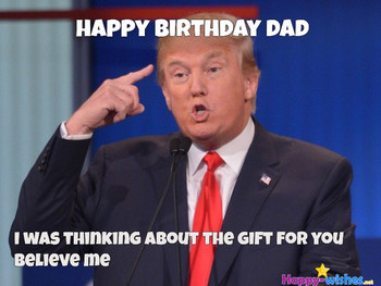 Father birthday meme 38 wishmeme