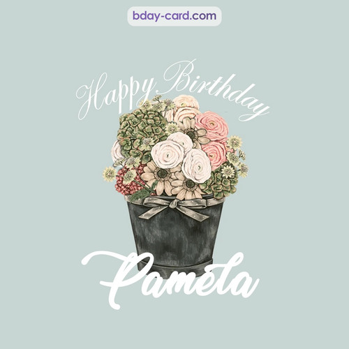 Birthday pics for Pamela with Bucket of flowers
