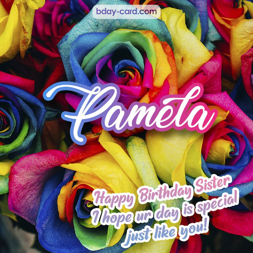 Happy Birthday pictures for sister Pamela