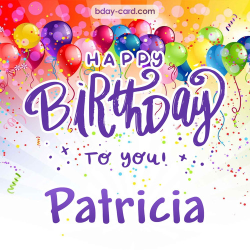 Beautiful Happy Birthday images for Patricia