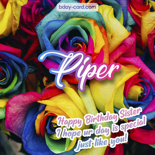 Happy Birthday pictures for sister Piper