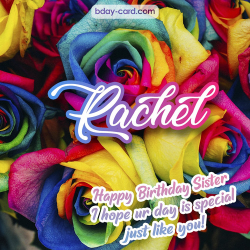 Happy Birthday pictures for sister Rachel
