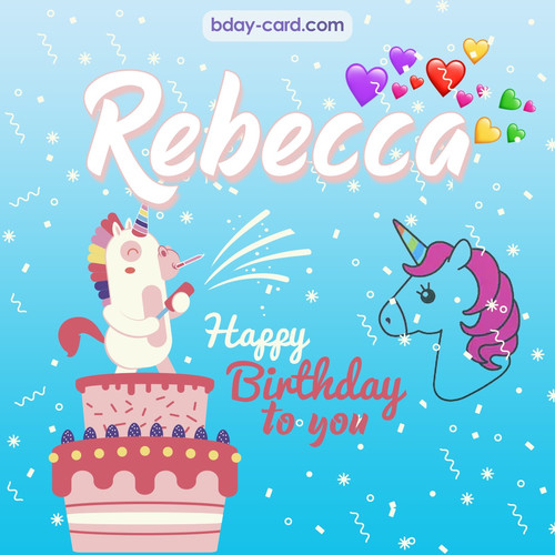 Happy Birthday pics for Rebecca with Unicorn