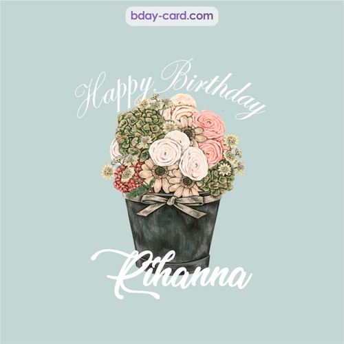 Birthday pics for Rihanna with Bucket of flowers