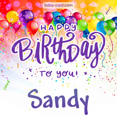 Beautiful Happy Birthday images for Sandy