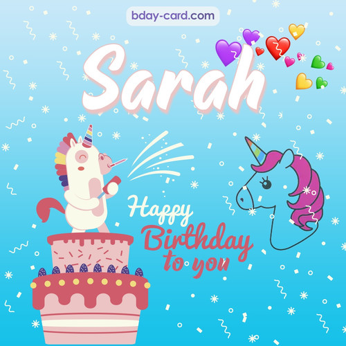 Happy Birthday pics for Sarah with Unicorn