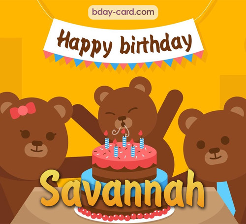 Bday images for Savannah with bears