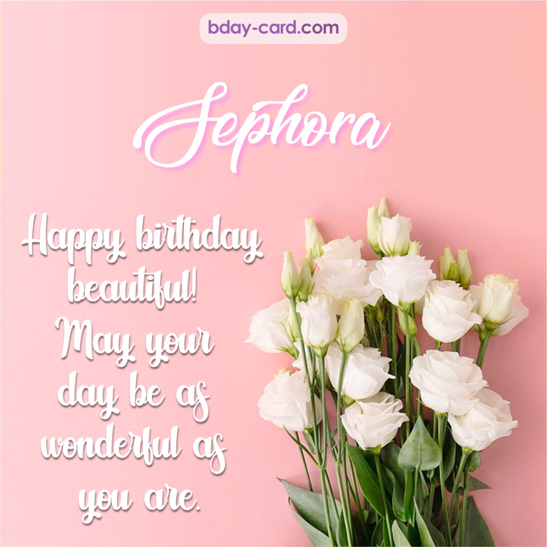 Beautiful Happy Birthday images for Sephora with Flowers
