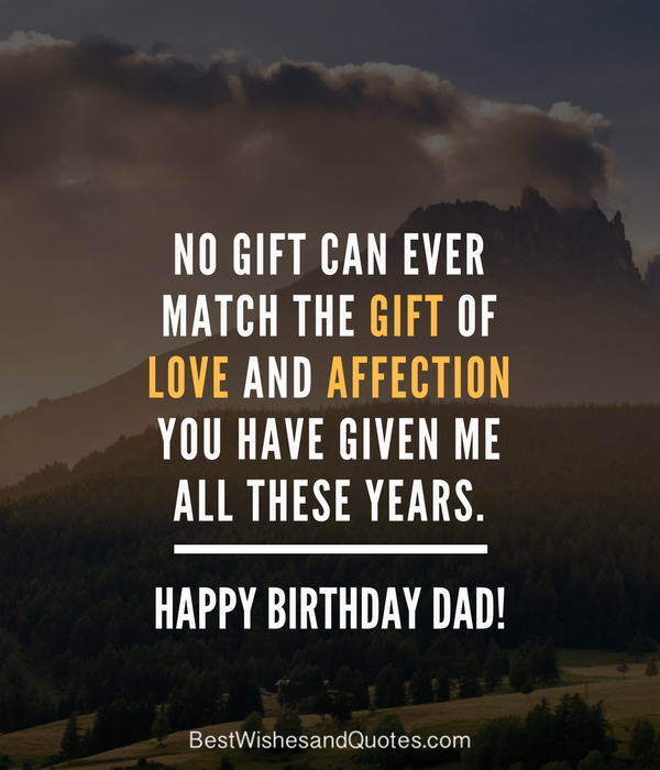 Happy birthday dad 40 quotes to wish your dad the best bi...