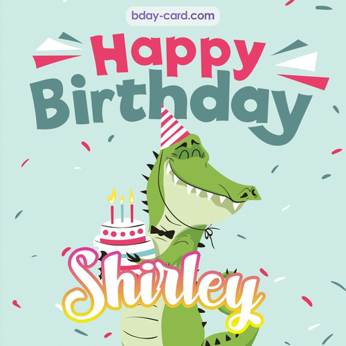 Happy Birthday images for Shirley with crocodile