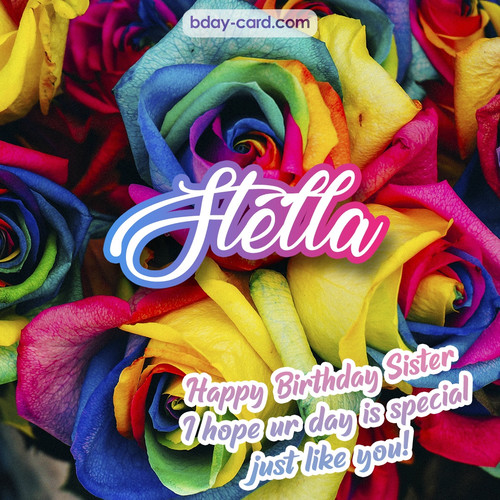Happy Birthday pictures for sister Stella