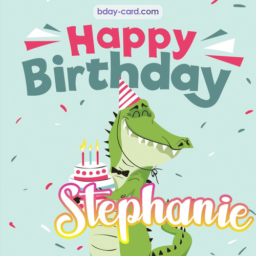 Happy Birthday images for Stephanie with crocodile