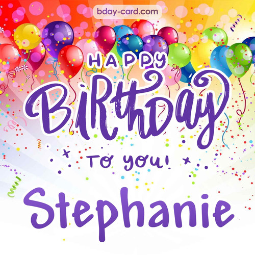 Beautiful Happy Birthday images for Stephanie