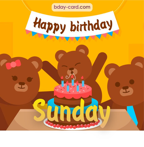 Bday images for Sunday with bears