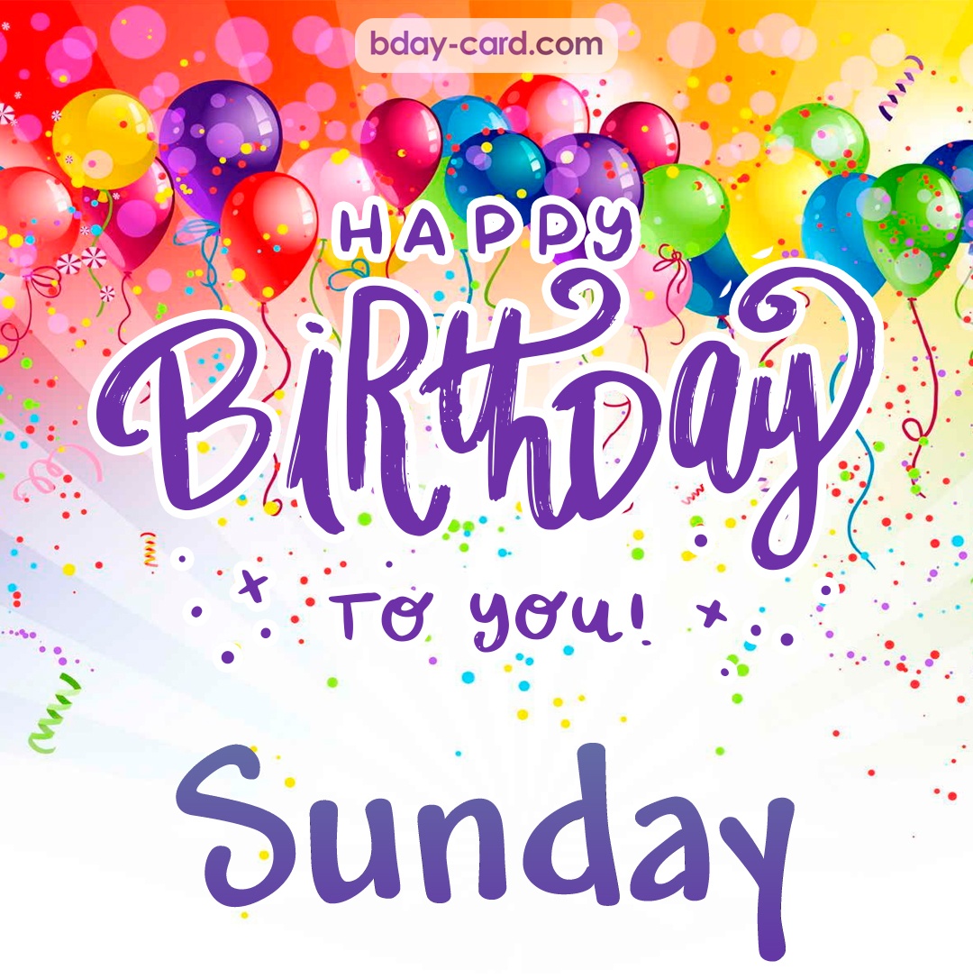 Beautiful Happy Birthday images for Sunday
