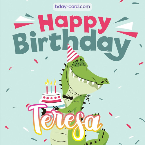 Happy Birthday images for Teresa with crocodile