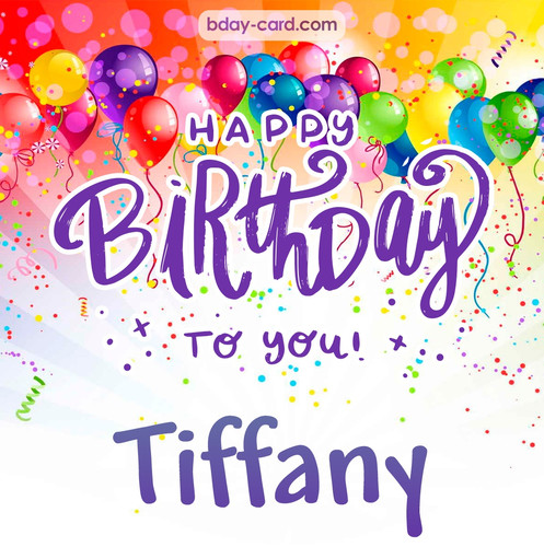 Beautiful Happy Birthday images for Tiffany