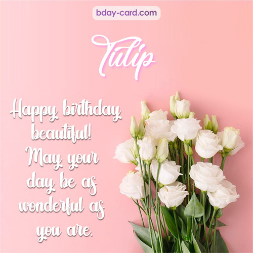 Beautiful Happy Birthday images for Tulip with Flowers