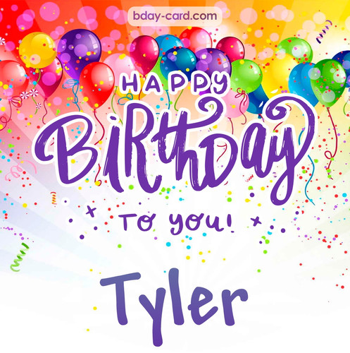 Beautiful Happy Birthday images for Tyler