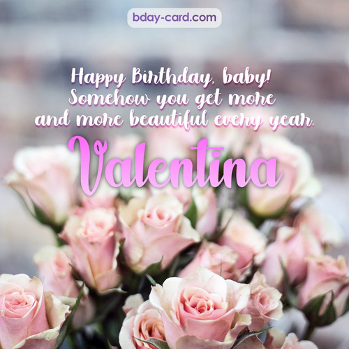 Happy Birthday pics for my baby Valentina