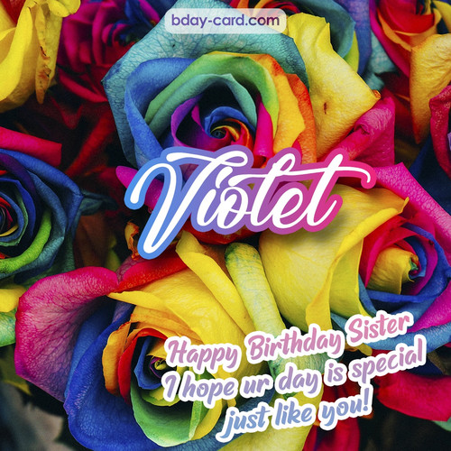 Happy Birthday pictures for sister Violet