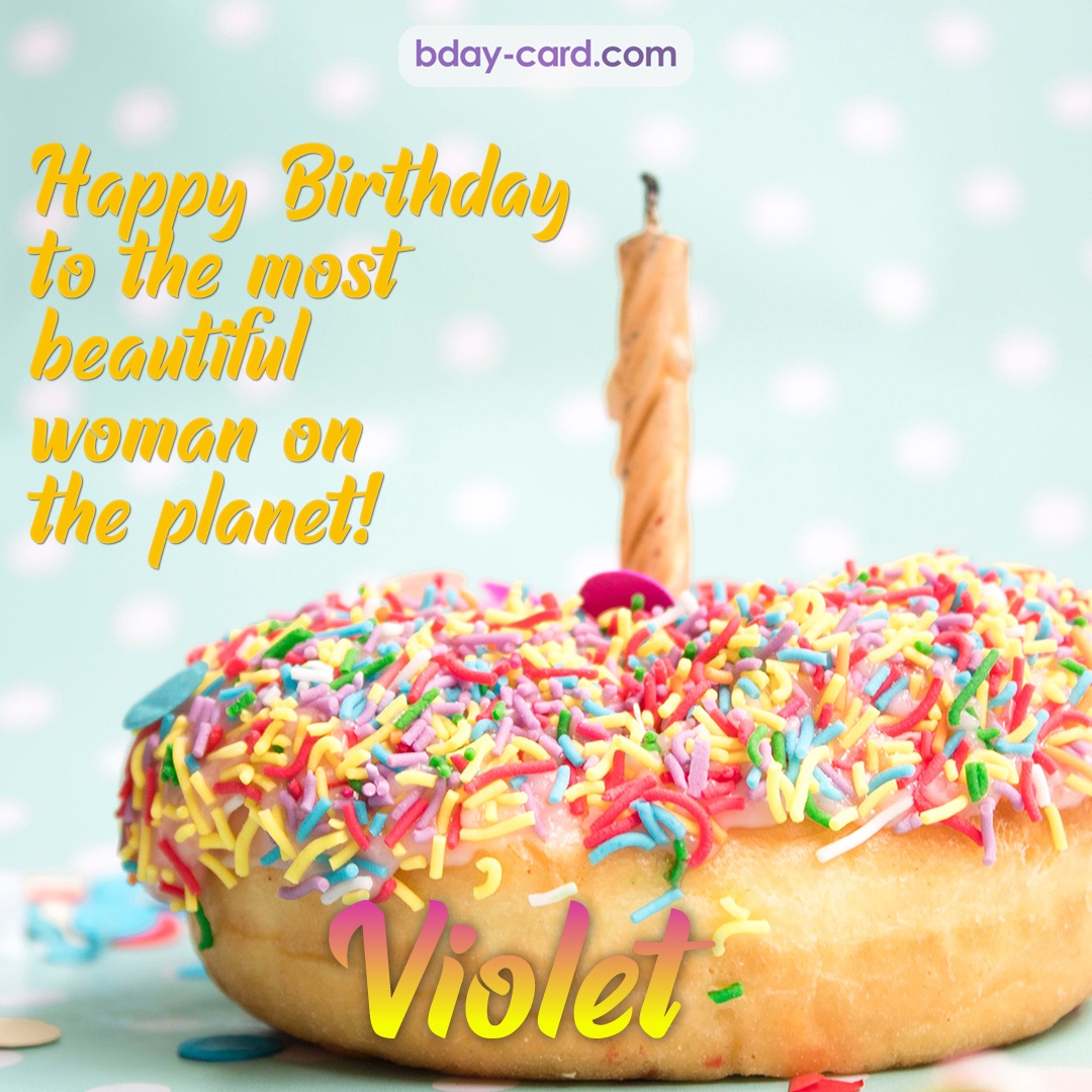 Bday pictures for most beautiful woman on the planet Violet