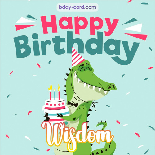 Happy Birthday images for Wisdom with crocodile